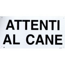 Cartello Targa Attenti al Cane