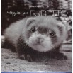 Libro Voglio un Furetto. Edizione illustrata (Italiano) Copertina Rigida